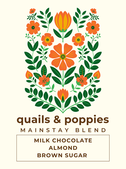 Quails & Poppies - Småstad Coffee Roasters - Barking Dog Roasters